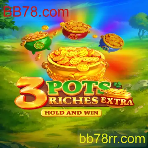 3potsExtra: Descubra o Novo Fenômeno dos Jogos Online com BB78.com